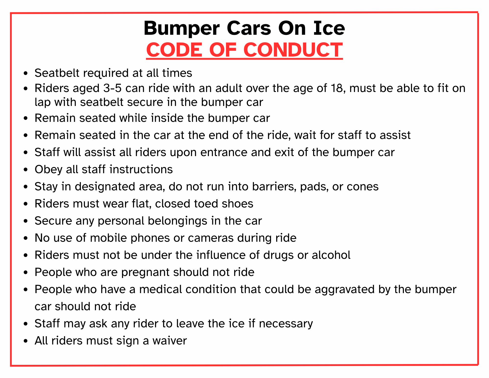 Bumper Car Code of Conduct Bumper Car Code of Conduct